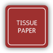 Tissue Paper
